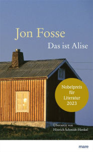 Title: Das ist Alise, Author: Jon Fosse