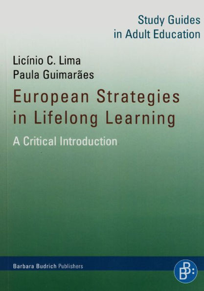 European Strategies in Lifelong Learning: A Critical Introduction