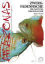Zwergfadenfische: Die Gattung Trichogaster