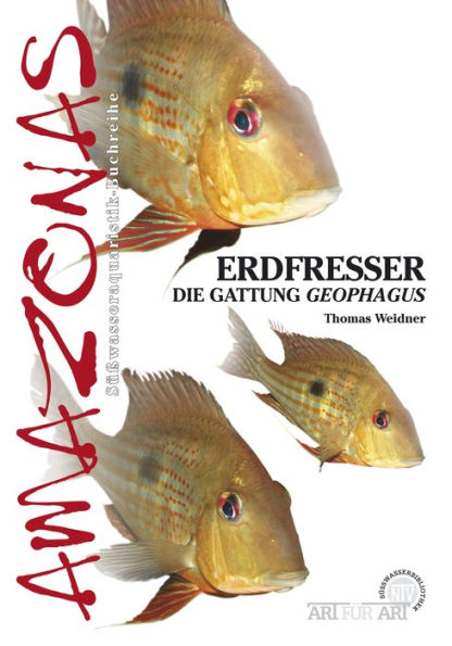 Erdfresser: Die Gattung Geophagus