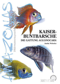 Title: Kaiserbuntbarsche: Die Gattung Aulonocara, Author: Janita Webeler