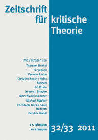Title: Zeitschrift für kritische Theorie / Zeitschrift für kritische Theorie, Heft 32/33: 17. Jahrgang (2011), Author: Gehard Schweppenhäuser