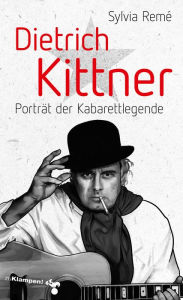 Title: Dietrich Kittner: Porträt der Kabarettlegende, Author: Sylvia Remé