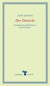 Title: Der Deutsche: Fortpflanzung, Herdenleben, Revierverhalten, Author: Jens Jessen