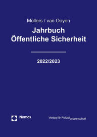 Title: Jahrbuch Öffentliche Sicherheit 2022/2023, Author: Martin H. W. Möllers