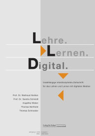 Title: Lehre.Lernen.Digital: Jahrgang 4, 2023 Ausgabe 1, Author: Prof. Dr. Waltraud Nolden