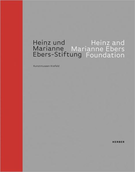 Heinz & Marianne Ebers Foundation: A Collection With Stature