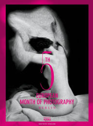 Title: 5th European Month of Photography Berlin, Author: Florian Ebner