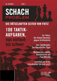 Title: Schach Problem Heft #02/2018: Die rätselhaften Seiten von Fritz, Author: ChessBase GmbH