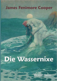 Title: Die Wassernixe, Author: James Fenimore Cooper