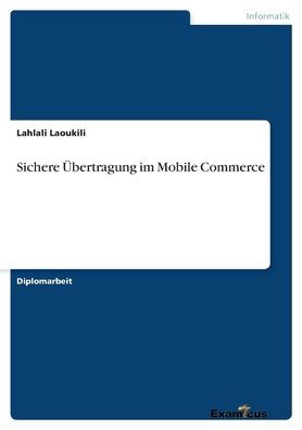 Sichere ï¿½bertragung im Mobile Commerce