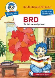 Title: Benny Blu - BRD: So ist sie aufgebaut, Author: Kerstin Schopf