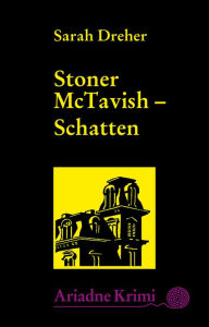 Title: Stoner McTavish - Schatten: Stoners 2. Fall, Author: Sarah Dreher