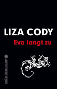 Title: Eva langt zu: Evba-Wylie-Trilogie, Band 3, Author: Liza Cody