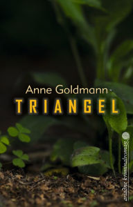 Title: Triangel, Author: Anne Goldmann