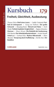 Title: Kursbuch 179: Freiheit, Gleichheit, Ausbeutung, Author: Armin Nassehi