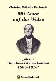 Title: Mit Amor auf der Walze oder 