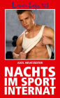 Loverboys 123: Nachts im Sportinternat: Durchtrainierte Jungs und Ihre Sexabenteur