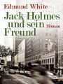 Jack Holmes und sein Freund