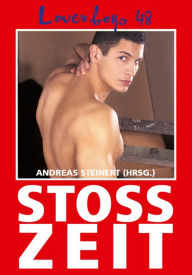 Title: Loverboys 48: Stoßzeit: Schwule Liebe, heißer Sex und süße Jungs, Author: Andreas Steinert