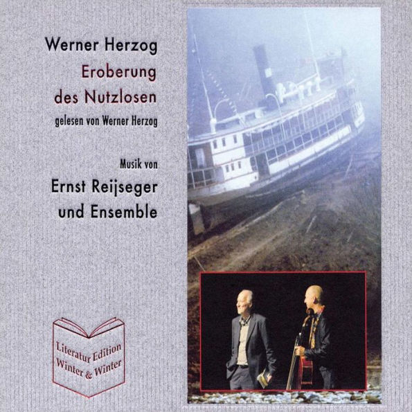 Eroberung Des Nutzlosen (Herzog / Reijseger / Sylla)