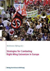 Title: Strategies for Combating Right-Wing Extremism in Europe, Author: Bertelsmann Stiftung