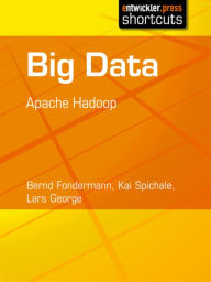 Title: Big Data - Apache Hadoop, Author: Bernd Fondermann