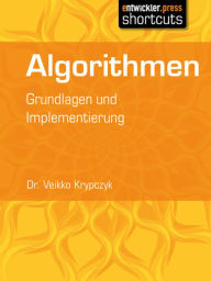 Title: Algorithmen: Grundlagen und Implementierung, Author: Veikko Krypczyk