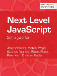 Title: Next Level JavaScript: Schlagworte, Author: Jakob Westhoff