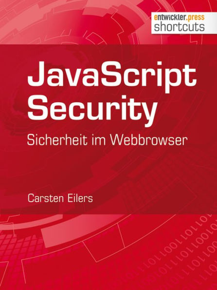 JavaScript Security: Sicherheit im Webbrowser