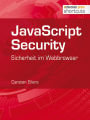 JavaScript Security: Sicherheit im Webbrowser