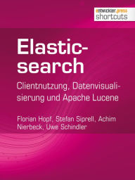 Title: Elasticsearch: Clientnutzung, Datenvisualisierung und Apache Lucene, Author: Florian Hopf