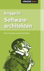 Title: Knigge für Softwarearchitekten, Author: Peter Hruschka