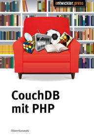 Title: CouchDB mit PHP, Author: Oliver Kurowski