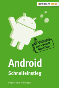 Title: Android Schnelleinstieg, Author: Stephan Elter