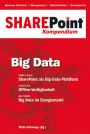 SharePoint Kompendium - Bd.4: Big Data: Big Data