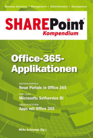 Title: SharePoint Kompendium - Bd. 10: Office-365-Applikationen, Author: Mirko Schrempp