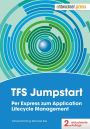 TFS Jumpstart: Per Express zum Application Lifecycle Management