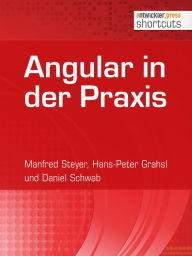 Title: Angular in der Praxis, Author: Manfred Steyer