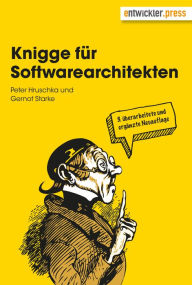 Title: Knigge für Softwarearchitekten, Author: Gernot Starke