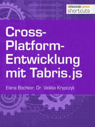 Title: Cross-Platform-Entwicklung mit Tabris.js, Author: Dr. Veikko Krypczyk