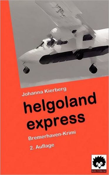 Helgoland Express: Bremerhaven-Krimi