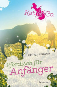Title: Pferdisch für Anfänger, Author: Birthe zur Nieden