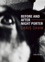 Alternative view 2 of Before and After Night Porter