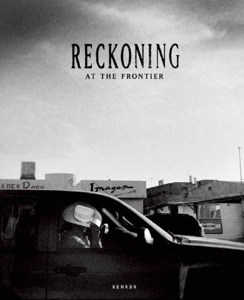 Reckoning at the Frontier