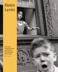 Title: Helen Levitt, Author: Helen Levitt