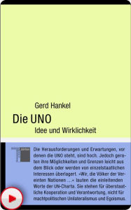 Title: Die UNO: Idee und Wirklichkeit, Author: Gerd Hankel