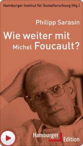 Title: Wie weiter mit Michel Foucault?, Author: Philipp Sarasin