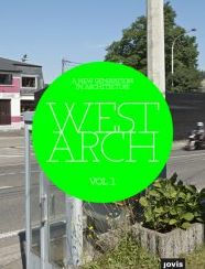 Title: WestArch Vol.1: A New Generation in Architecture, Author: Brigitte Franzen
