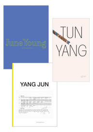 Title: Jun Yang: June Young, Yang Jun, Tun Yang: The Monograph Project, Author: 